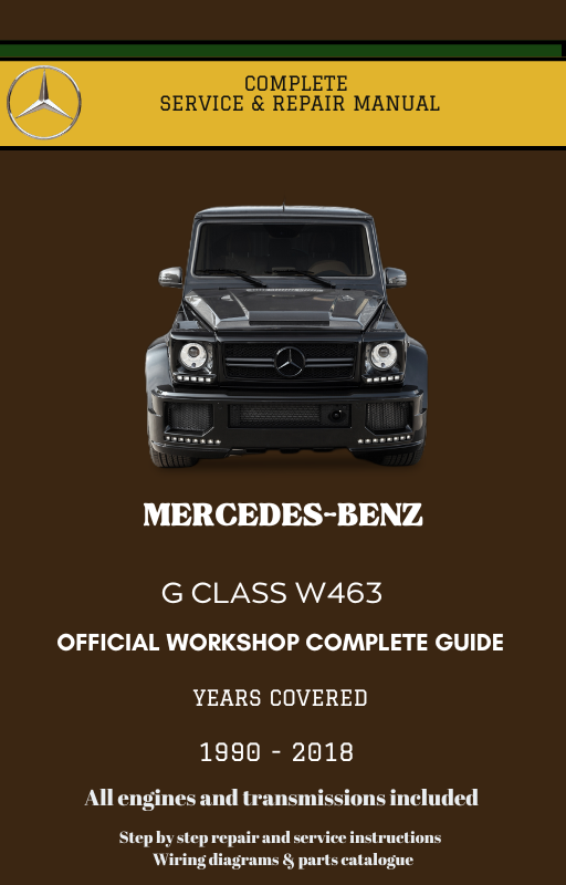 G class w463  1990 - 2018